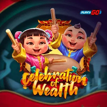 Celebration of Wealth - TURBOBET168